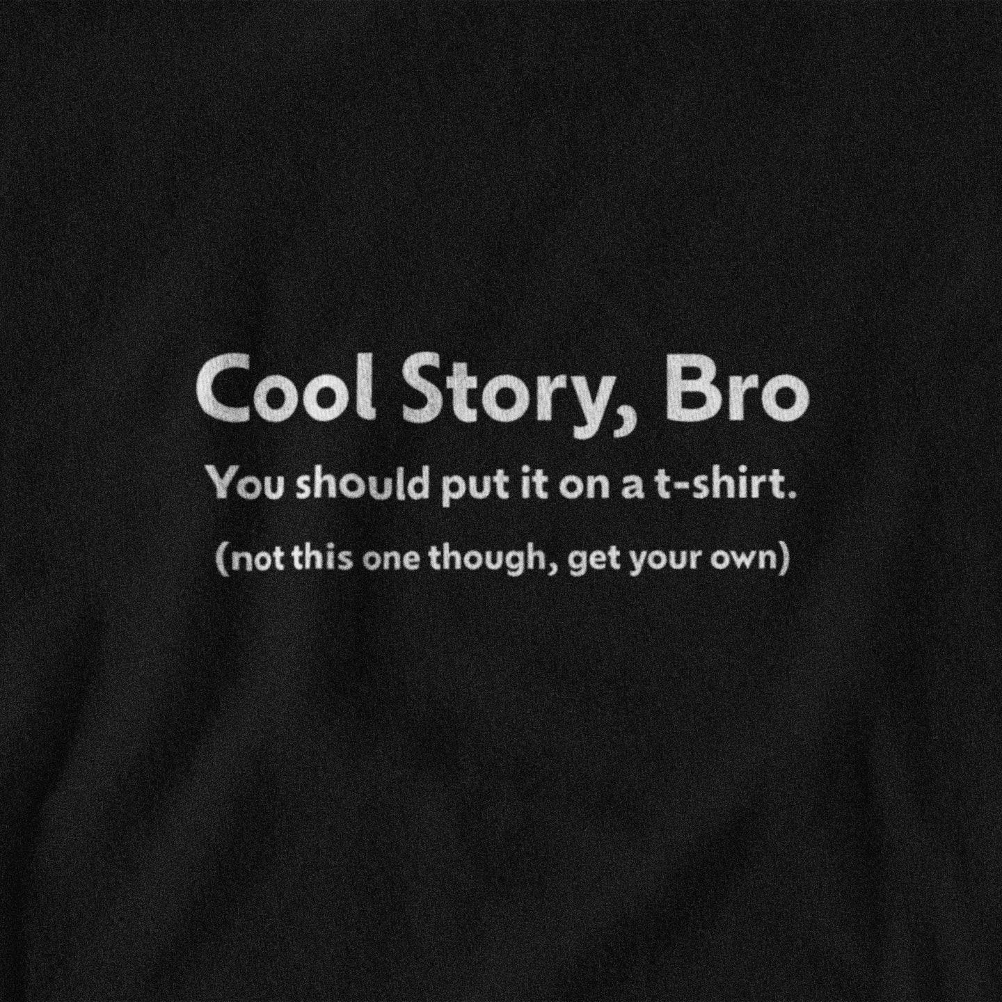 Black t-shirt with white text on a black background