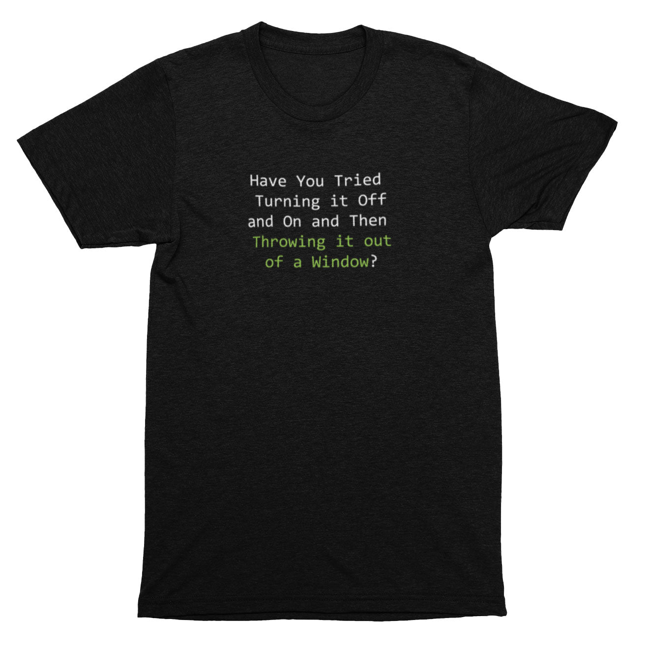 Black t-shirt with text on a white background