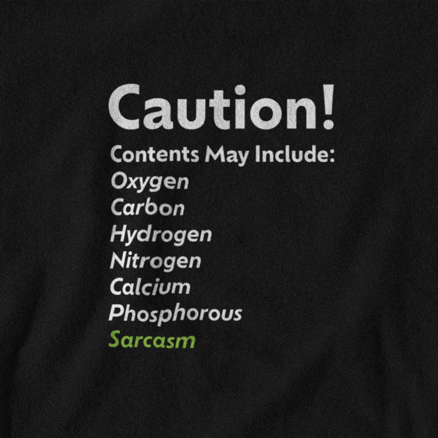 Black t-shirt with white and green text on a black background